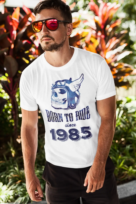 1985, Born to Ride Since 1985 Men's T-shirt White Birthday Gift 00494