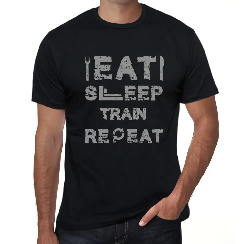 Men's Graphic T-Shirt Eat Sleep Train Repeat Eco-Friendly Limited Edition Short Sleeve Tee-Shirt Vintage Birthday Gift Novelty