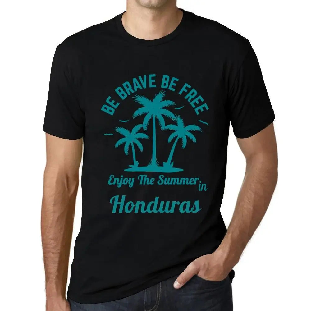 Men's Graphic T-Shirt Be Brave Be Free Enjoy The Summer In Honduras Eco-Friendly Limited Edition Short Sleeve Tee-Shirt Vintage Birthday Gift Novelty