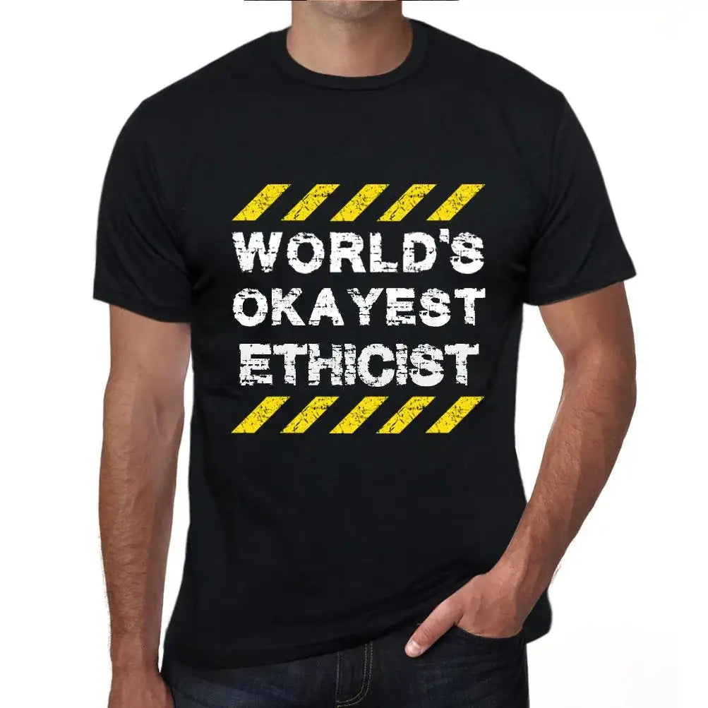 Men's Graphic T-Shirt Worlds Okayest Ethicist Eco-Friendly Limited Edition Short Sleeve Tee-Shirt Vintage Birthday Gift Novelty