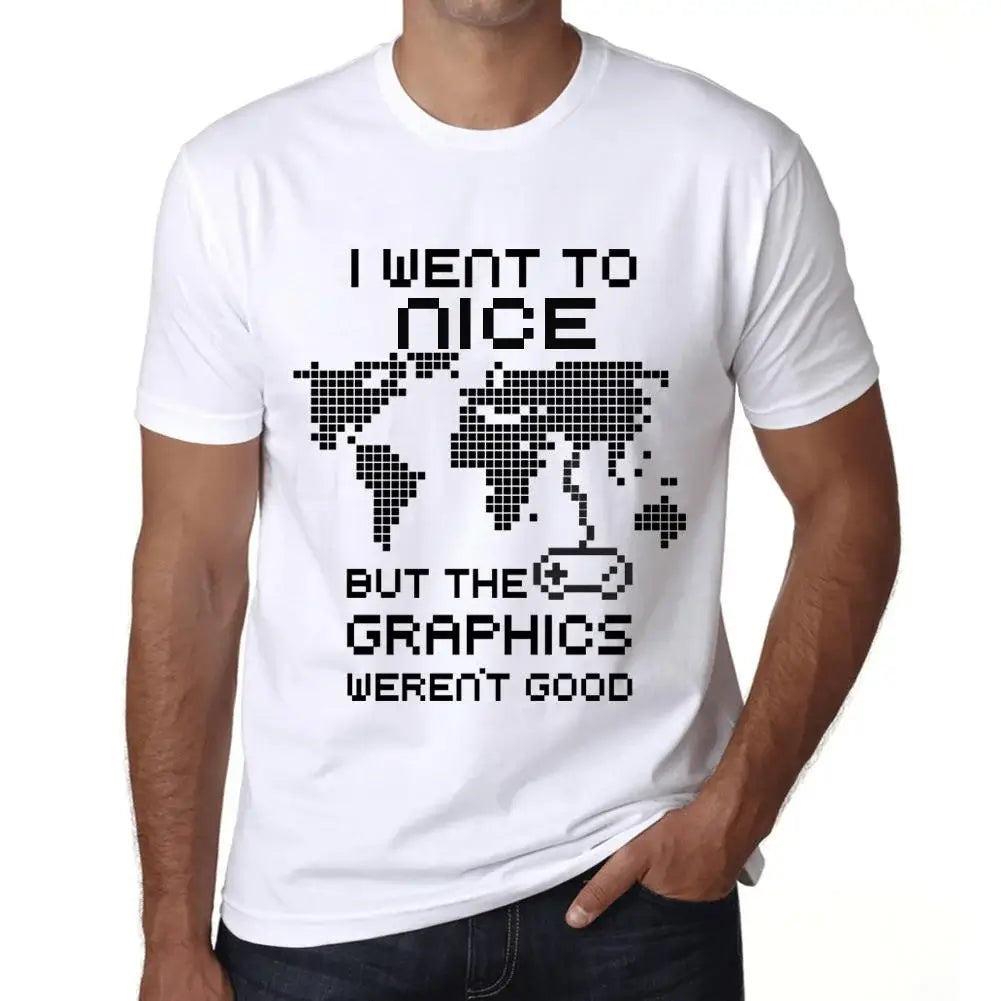 Men's Graphic T-Shirt I Went To Nice But The Graphics Weren’t Good Eco-Friendly Limited Edition Short Sleeve Tee-Shirt Vintage Birthday Gift Novelty