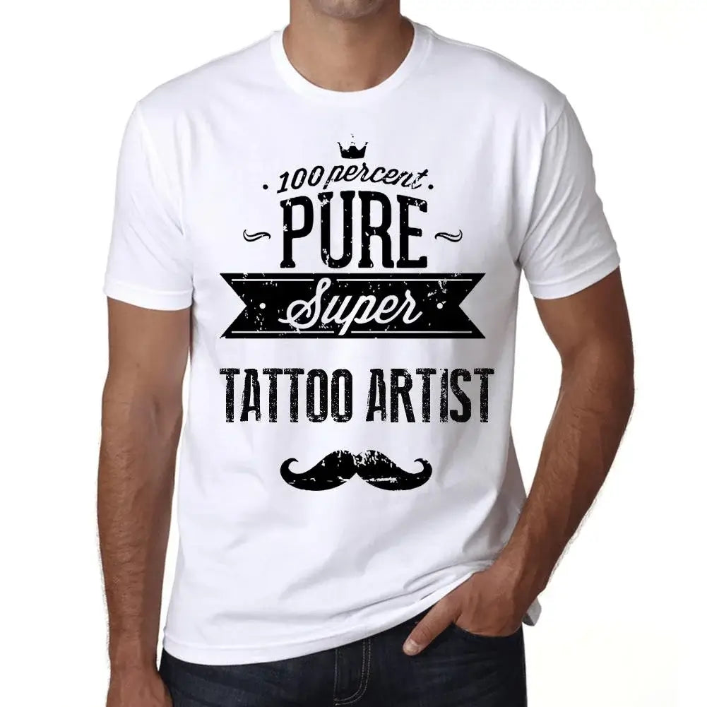 Men's Graphic T-Shirt 100% Pure Super Tattoo Artist Eco-Friendly Limited Edition Short Sleeve Tee-Shirt Vintage Birthday Gift Novelty