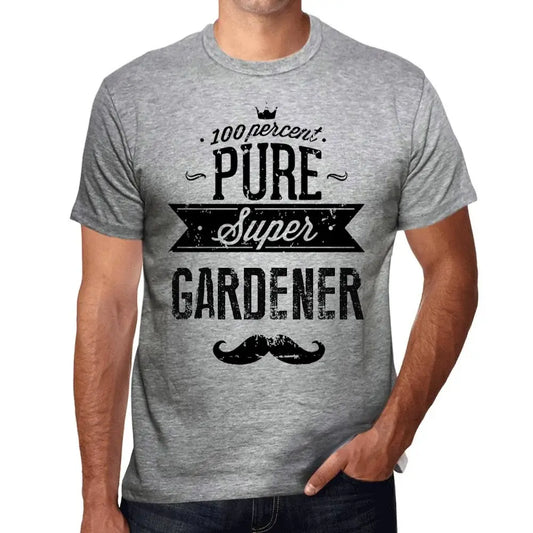 Men's Graphic T-Shirt 100% Pure Super Gardener Eco-Friendly Limited Edition Short Sleeve Tee-Shirt Vintage Birthday Gift Novelty