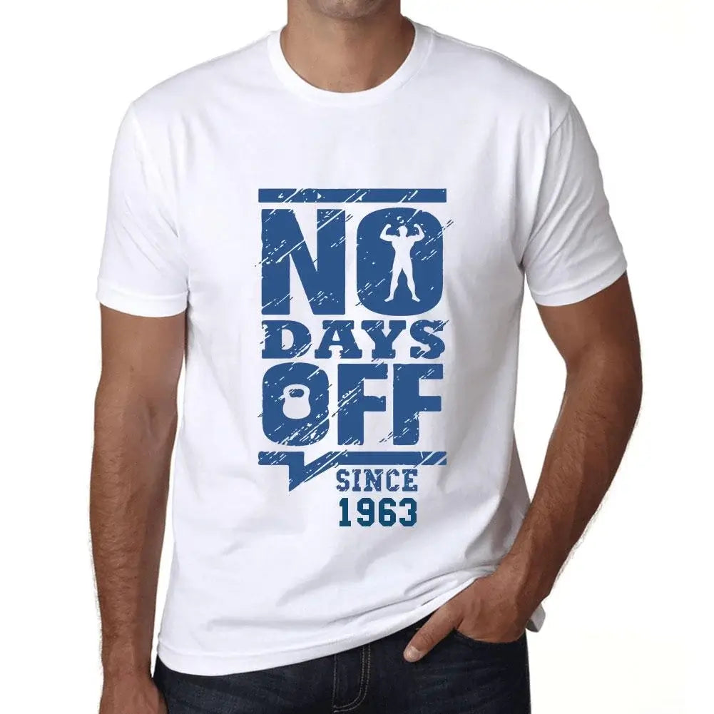 Men's Graphic T-Shirt No Days Off Since 1963 61st Birthday Anniversary 61 Year Old Gift 1963 Vintage Eco-Friendly Short Sleeve Novelty Tee