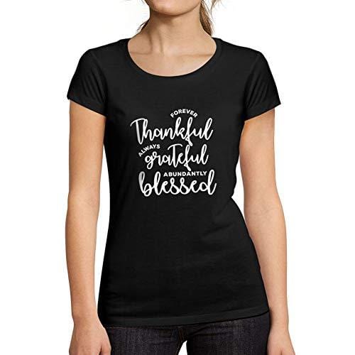 Ultrabasic - Femme Graphique Forever Thankful T-Shirt Cadeau Idées Tee Noir Profond