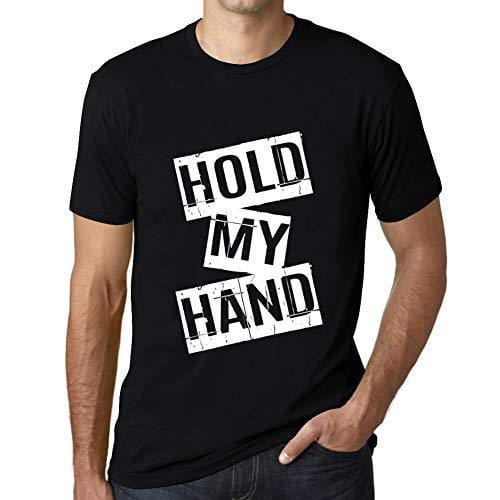 Ultrabasic - Homme T-Shirt Graphique Hold My Hand T-Shirt Cadeau Lettre d'impression Noir Profond