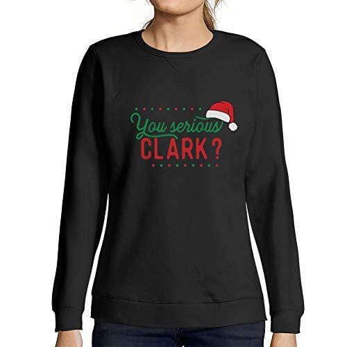 Ultrabasic - Femme Imprimé Graphique Sweat-Shirt Serious Clark Cool Cadeau Le Réveillon de Noël Noir Profond