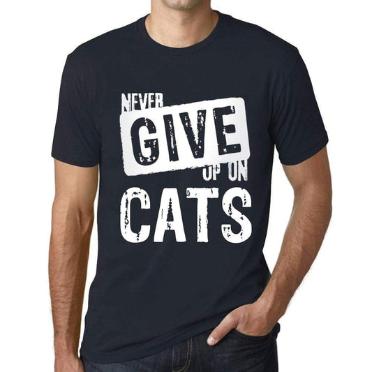 Ultrabasic Homme T-Shirt Graphique Never Give Up on Cats Marine