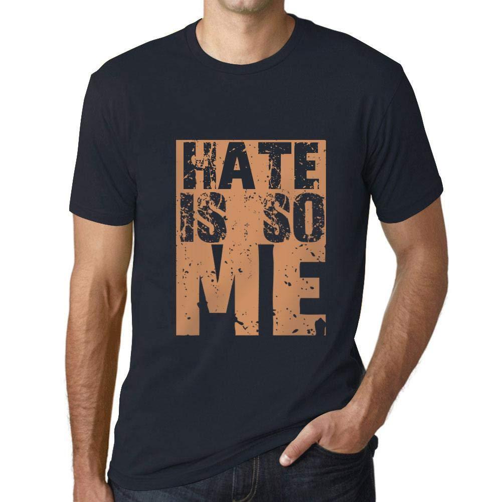 Homme T-Shirt Graphique Hate is So Me Marine