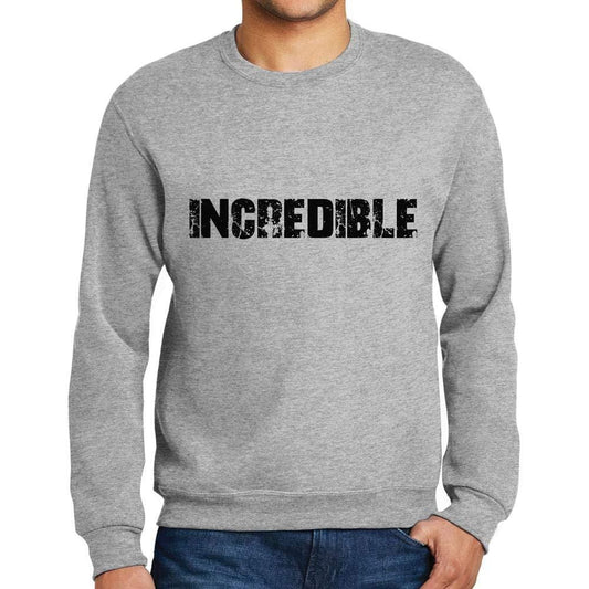 Ultrabasic Homme Imprimé Graphique Sweat-Shirt Popular Words Incredible Gris Chiné