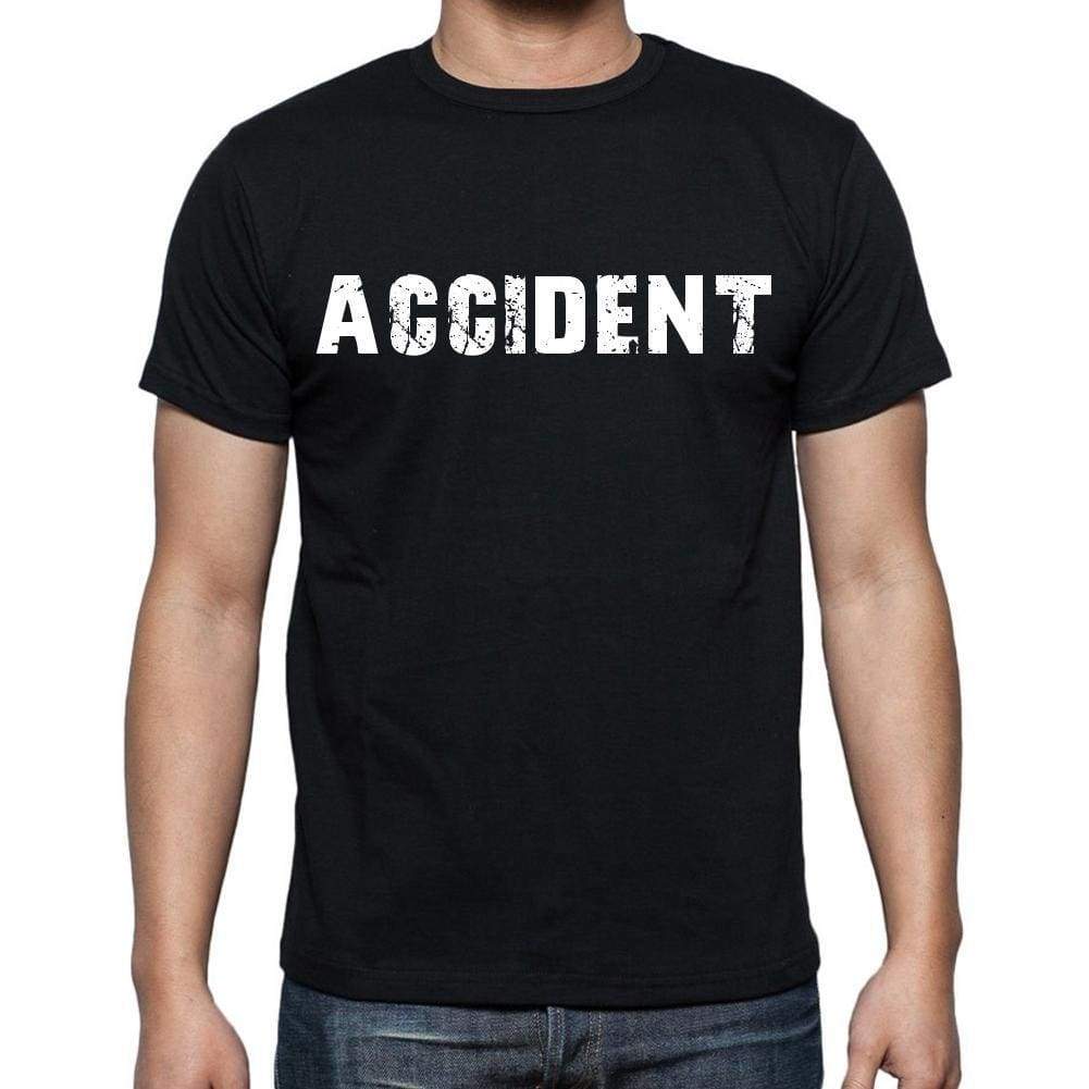 Accident White Letters Mens Short Sleeve Round Neck T-Shirt 00007