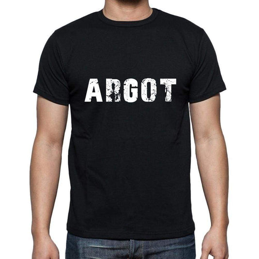 Argot Mens Short Sleeve Round Neck T-Shirt 5 Letters Black Word 00006 - Casual