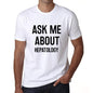Ask Me About Hepatology White Mens Short Sleeve Round Neck T-Shirt 00277 - White / S - Casual