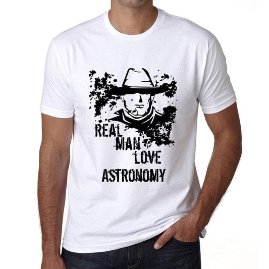 Astronomy Real Men Love Astronomy Mens T Shirt White Birthday Gift 00539 - White / Xs - Casual