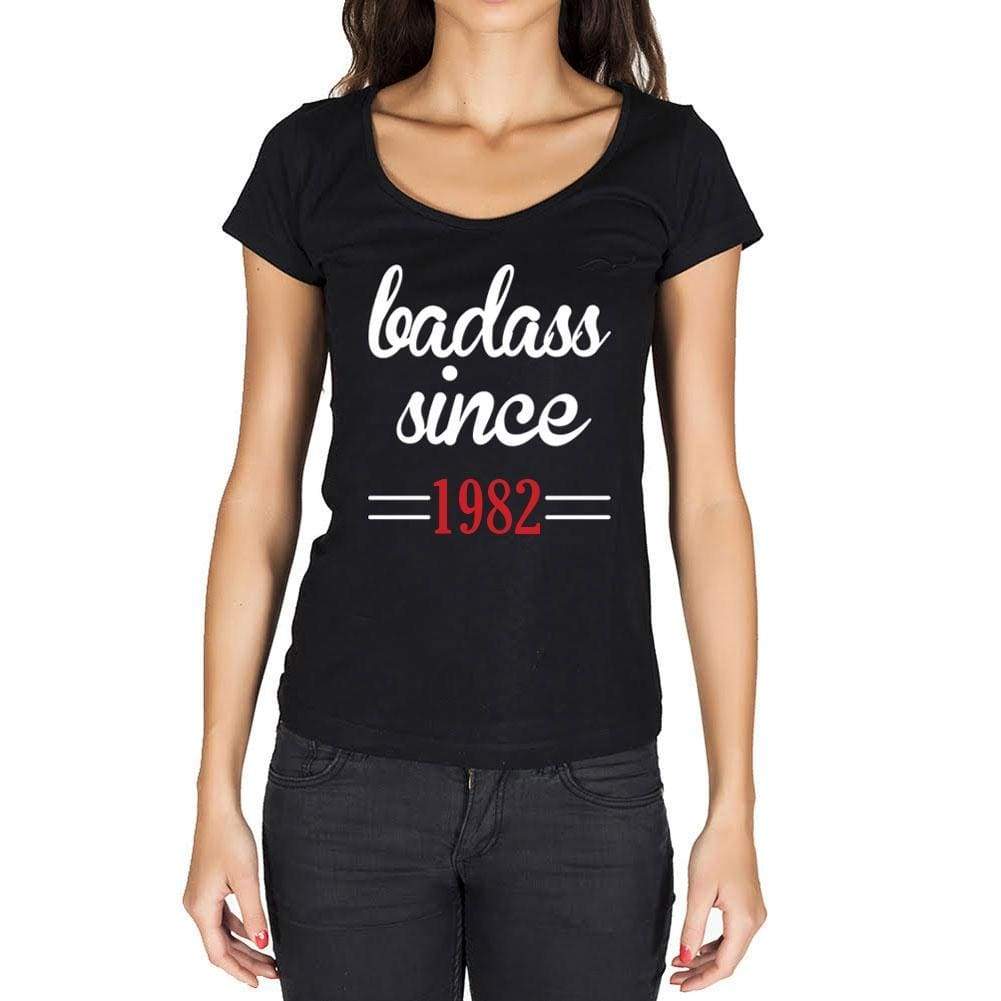 Badass Since 1982 Women's T-shirt Black Birthday Gift 00432 - Ultrabasic