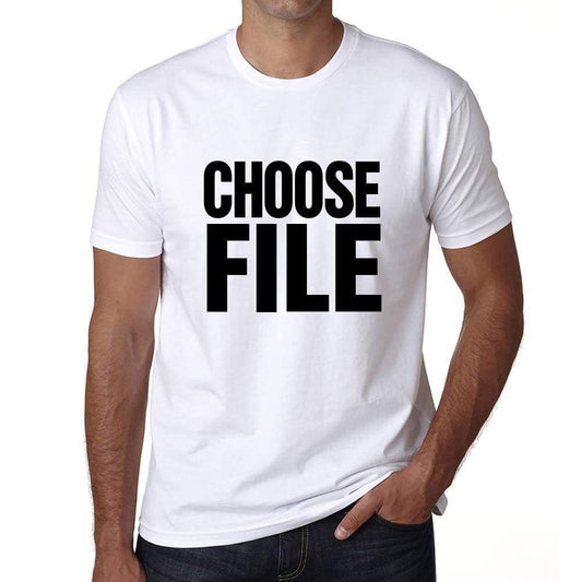 Choose File T-Shirt Mens White Tshirt Gift T-Shirt 00061 - White / S - Casual
