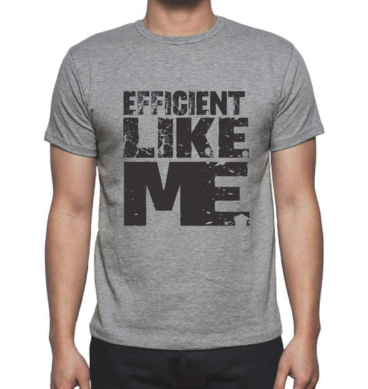 Efficient Like Me Grey Mens Short Sleeve Round Neck T-Shirt 00066 - Grey / S - Casual