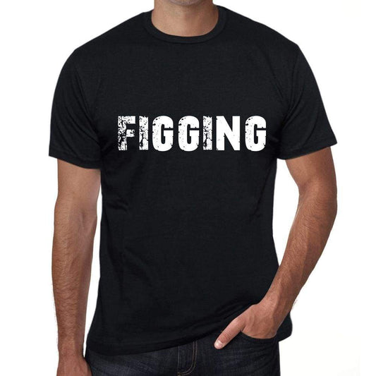 figging Mens Vintage T shirt Black Birthday Gift 00555 - Ultrabasic