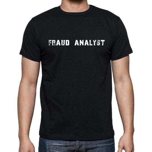 Fraud Analyst Mens Short Sleeve Round Neck T-Shirt 00022 - Casual