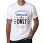 Intimate Vibes Only White Mens Short Sleeve Round Neck T-Shirt Gift T-Shirt 00296 - White / S - Casual