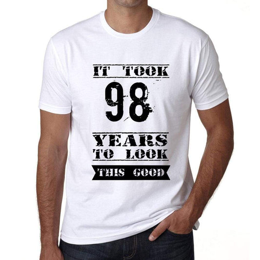 It Took 98 Years To Look This Good Mens T-Shirt White Birthday Gift 00477 - White / Xs - Casual