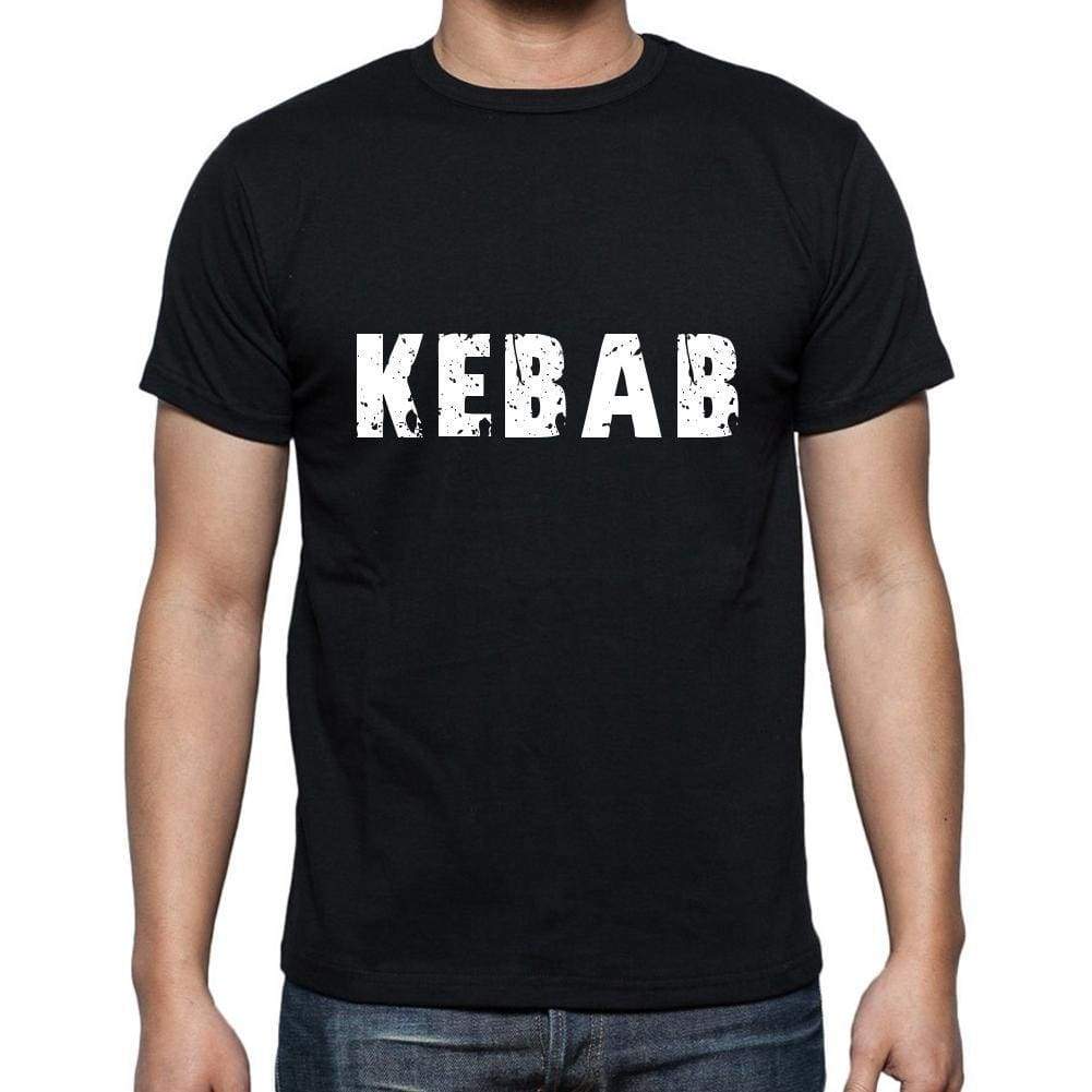 Kebab Mens Short Sleeve Round Neck T-Shirt 5 Letters Black Word 00006 - Casual