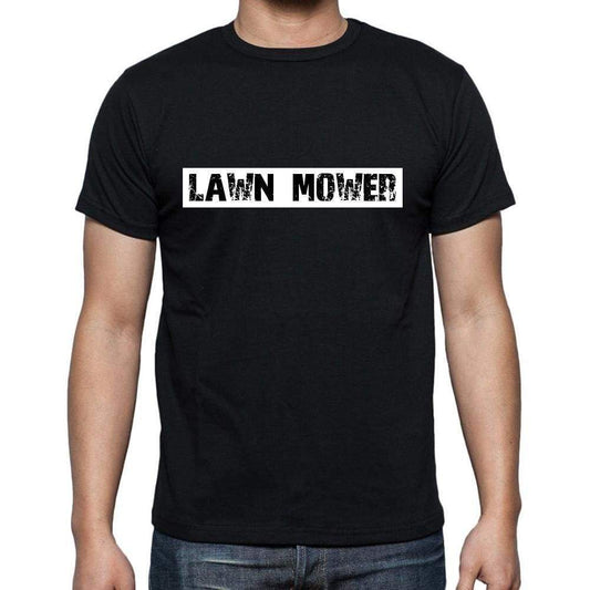 Lawn Mower T Shirt Mens T-Shirt Occupation S Size Black Cotton - T-Shirt