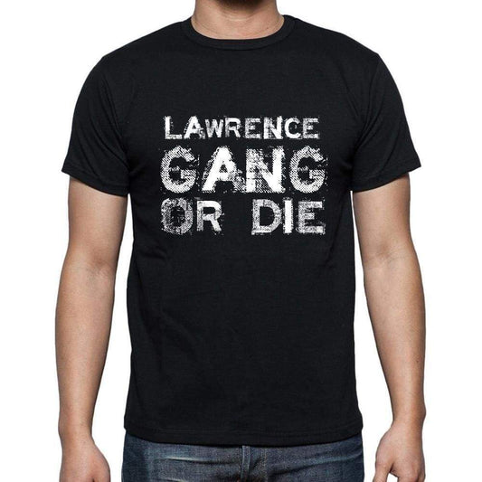 Lawrence Family Gang Tshirt Mens Tshirt Black Tshirt Gift T-Shirt 00033 - Black / S - Casual