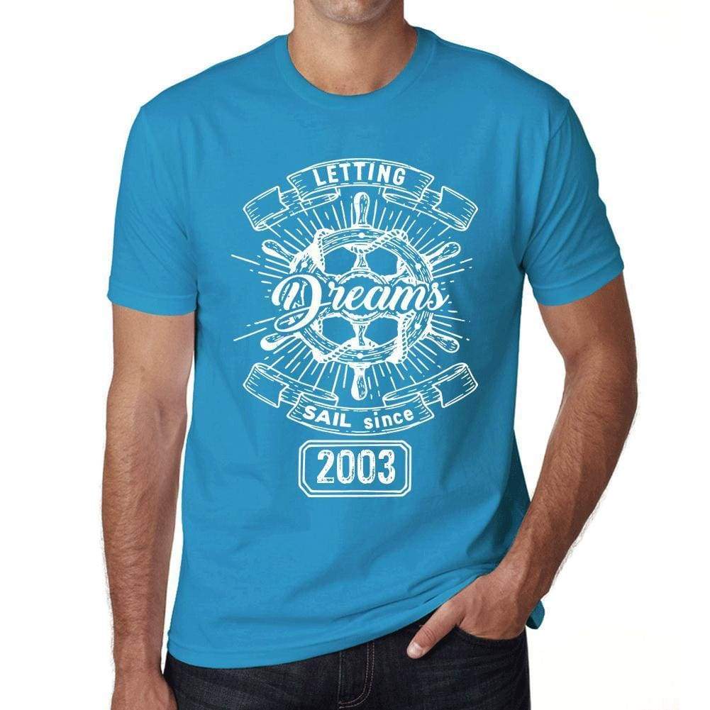 Letting Dreams Sail Since 2003 Mens T-Shirt Blue Birthday Gift 00404 - Blue / Xs - Casual