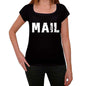 Mail Womens T Shirt Black Birthday Gift 00547 - Black / Xs - Casual