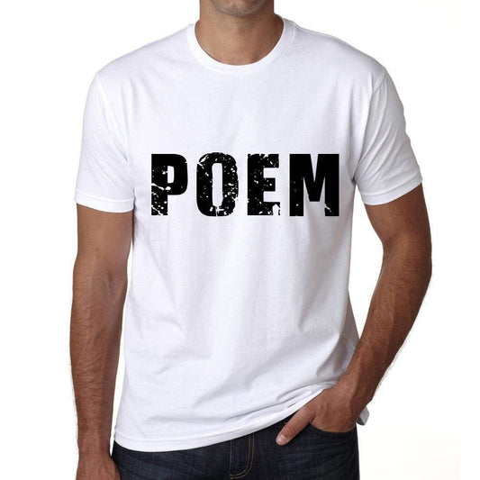 Poem Mens T Shirt White Birthday Gift 00552 - White / Xs - Casual