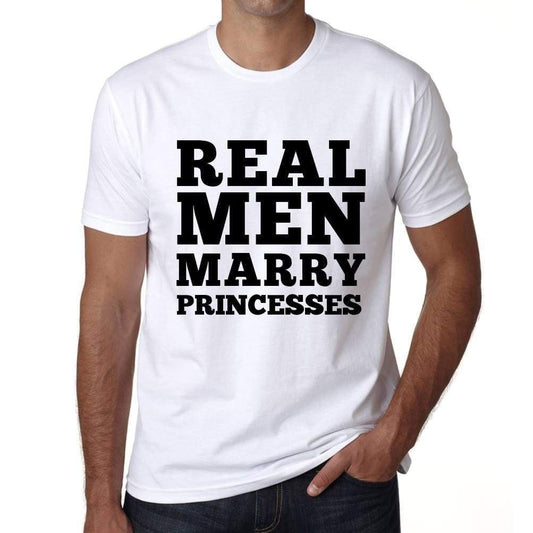Real Men Marry Princesses Mens Short Sleeve Round Neck T-Shirt - White / S - Casual