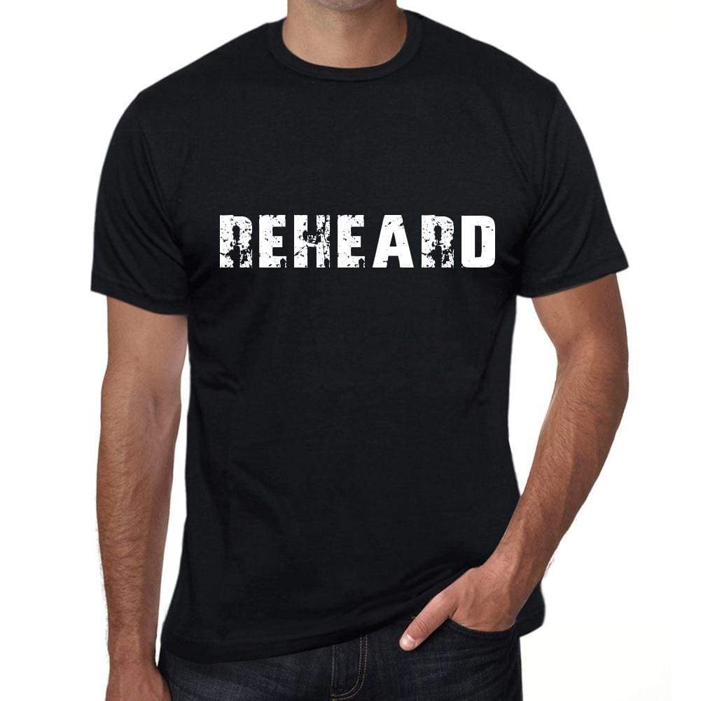 Reheard Mens T Shirt Black Birthday Gift 00555 - Black / Xs - Casual