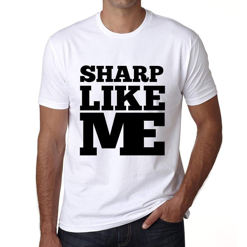 Sharp Like Me White Mens Short Sleeve Round Neck T-Shirt 00051 - White / S - Casual