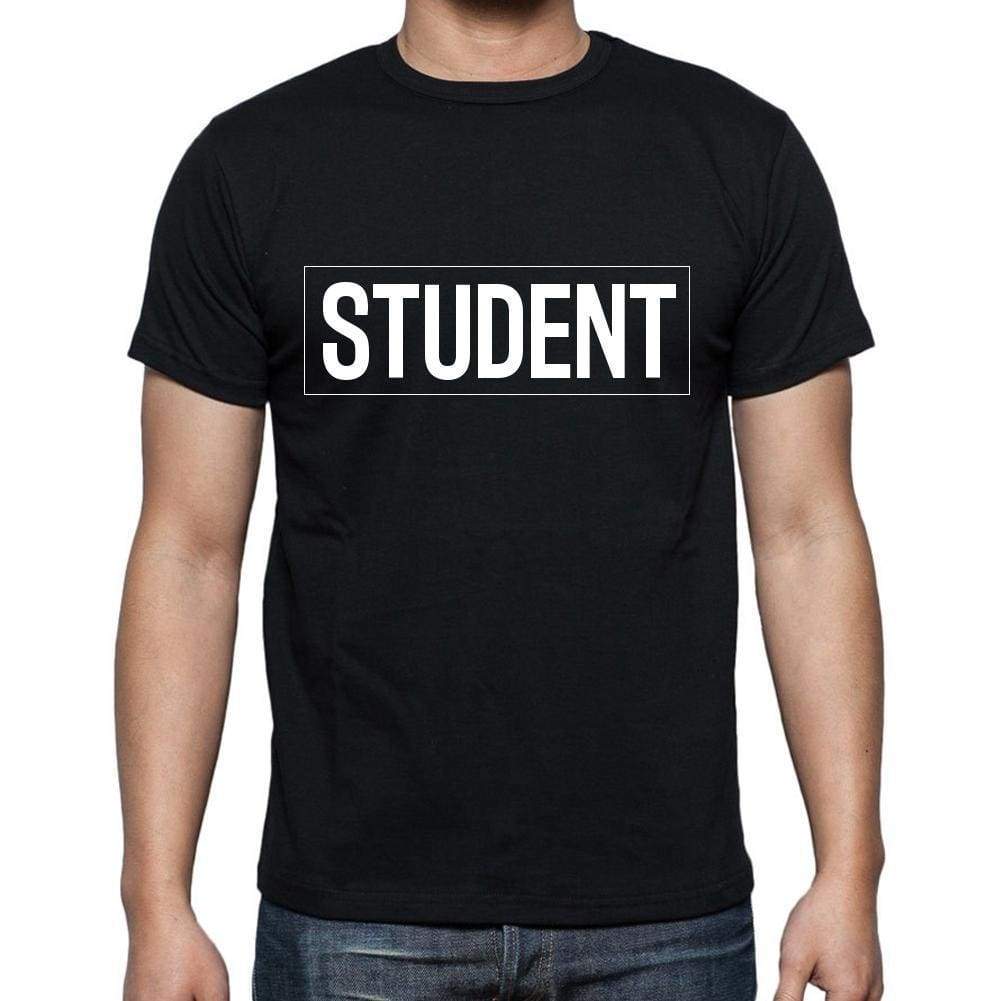Student T Shirt Mens T-Shirt Occupation S Size Black Cotton - T-Shirt