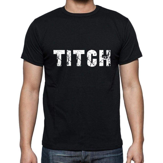 Titch Mens Short Sleeve Round Neck T-Shirt 5 Letters Black Word 00006 - Casual