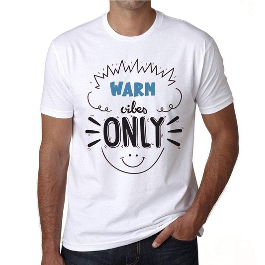 Warm Vibes Only White Mens Short Sleeve Round Neck T-Shirt Gift T-Shirt 00296 - White / S - Casual